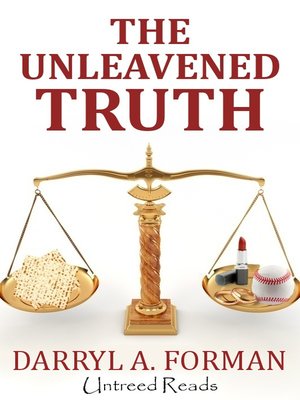 cover image of The Unleavened Truth